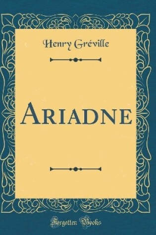 Cover of Ariadne (Classic Reprint)