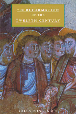 Book cover for The Reformation of the Twelfth Century