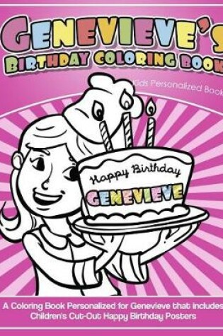 Cover of Genevieve's Birthday Coloring Book Kids Personalized Books