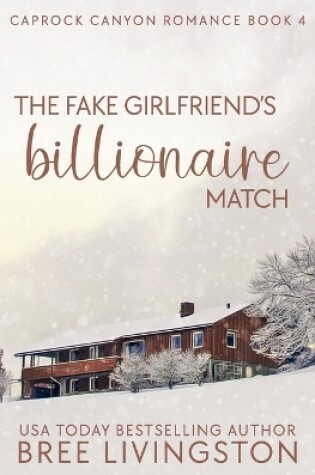 Cover of The Fake Girlfriend's Billionaire Match