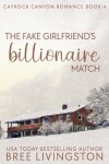 Book cover for The Fake Girlfriend's Billionaire Match