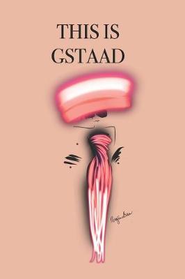 Book cover for This Is Gstaad