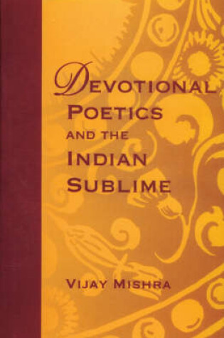 Cover of Devolution Poetics and the Indian Sublime