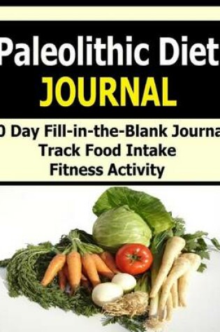 Cover of Paleolithic Diet Journal
