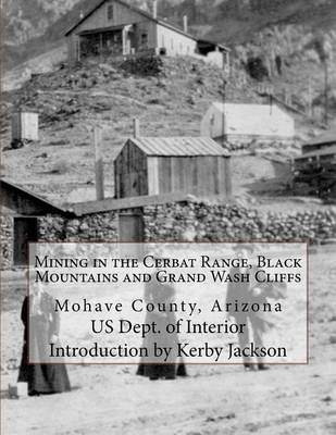 Book cover for Mining in the Cerbat Range, Black Mountains and Grand Wash Cliffs