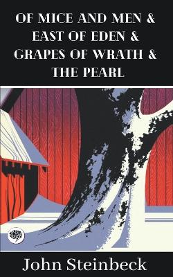 Book cover for Of Mice and Men & East of Eden & Grapes of Wrath & The Pearl