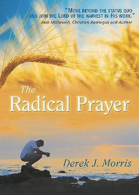 Book cover for The Radical Prayer