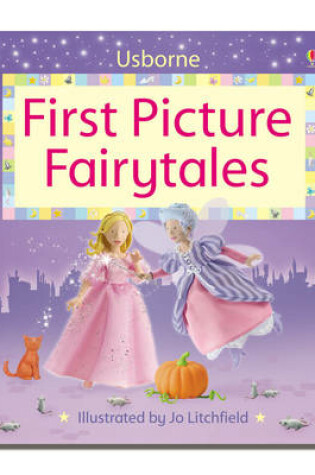 Cover of First Picture Fairytales
