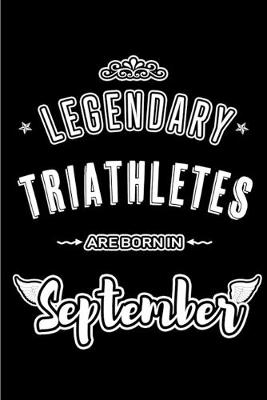 Book cover for Legendary Triathletes are born in September