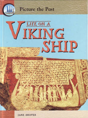 Cover of Picture the Past Life on a Viking Ship