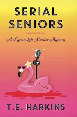 Cover of Serial Seniors