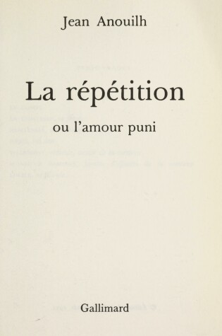 Cover of La Repetition Ou l'Amour Puni