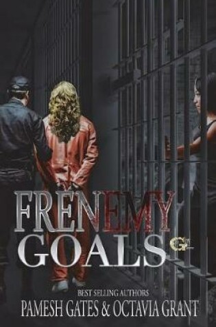 Cover of Frenemy Goals