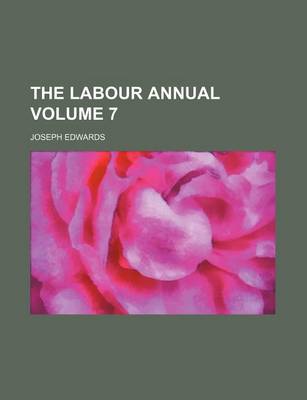 Book cover for The Labour Annual Volume 7