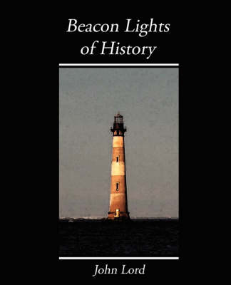 Book cover for Beacon Lights of History - Volume III, Part 1