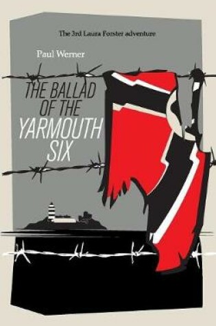 Cover of The Ballad of the Yarmouth Six