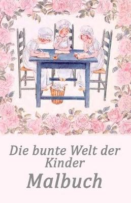 Book cover for Die bunte Welt der Kinder