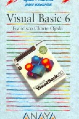 Cover of Visual Basic 6 - Guia Practica