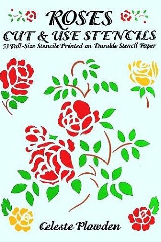 Cover of Roses Cut and Use Stencils