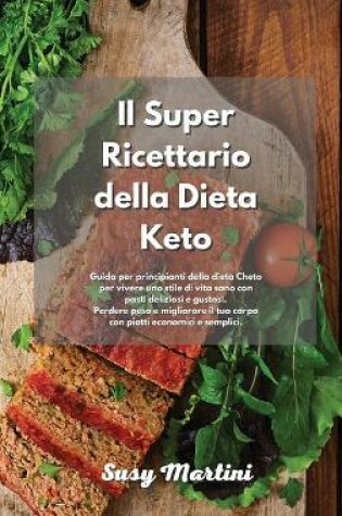 Cover of Il Super Ricettario della Dieta Keto