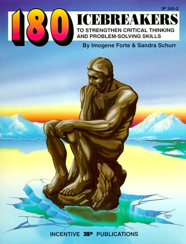 Cover of 180 Icebreakers to Strengthen Critical Thinking and Problem-Solving Skills