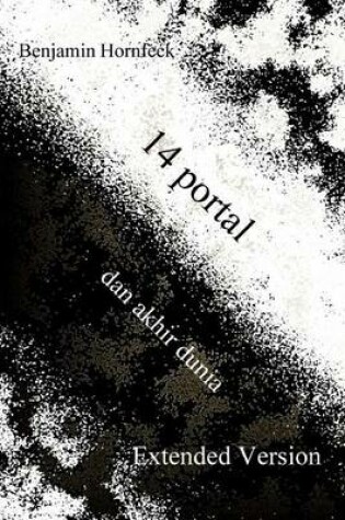 Cover of 14 Portal Dan Akhir Dunia Extended Version
