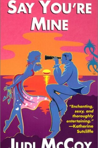 Cover of Say You're Mine