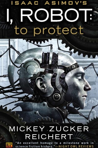 Cover of Isacc Asimov's I, Robot: To Protect