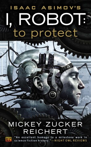 Cover of Isacc Asimov's I, Robot: To Protect