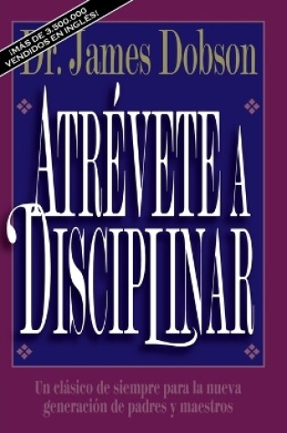 Cover of Atrévete a Disciplinar (Nueva Edición)