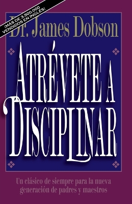 Book cover for Atrévete a Disciplinar (Nueva Edición)