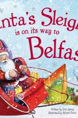 Cover of Santa's Sleigh is on its Way to Belfast
