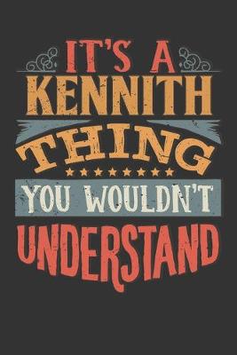 Book cover for Its A Kennith Thing You Wouldnt Understand