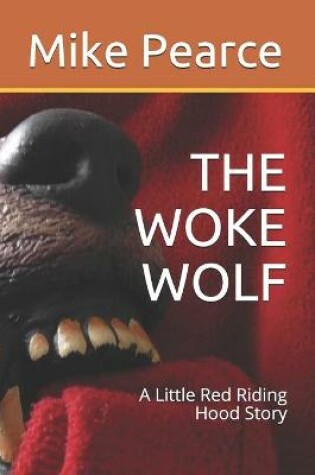 Cover of The Woke Wolf