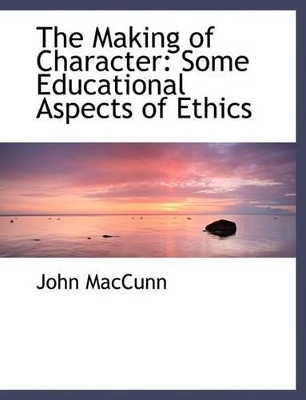 Book cover for The Making of Character