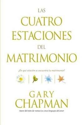 Book cover for Las Cuatro Estaciones del Matrimonio