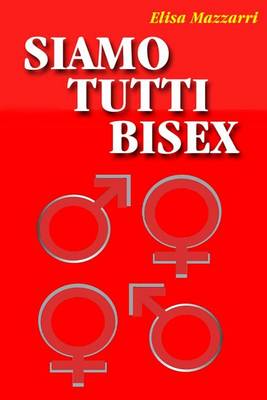 Book cover for Siamo tutti bisex