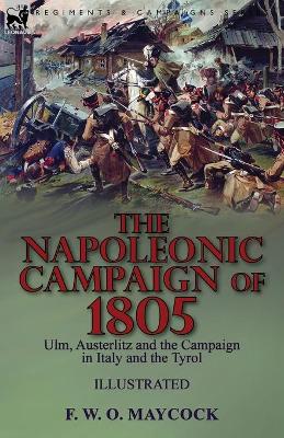 Cover of The Napoleonic Campaign of 1805