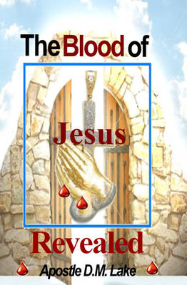 Book cover for The Blood of Jesus Revealed