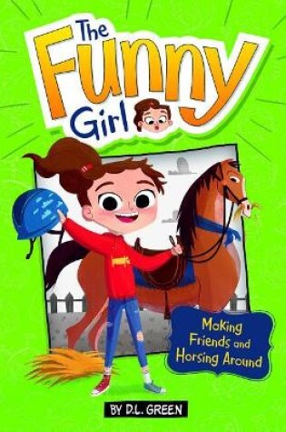 Cover of Making Friends and Horsing Around