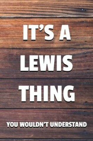 Cover of It's a Lewis Thing You Wouldn't Understand