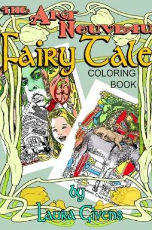 Cover of The Art Nouveau Fairy Tale Coloring Book