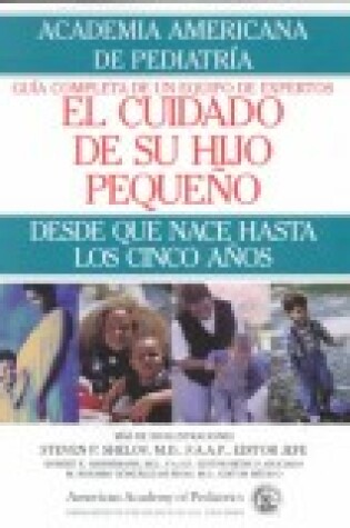 Cover of El Cuidado de Su Hijo Pequeno