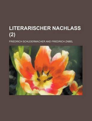 Book cover for Literarischer Nachlass (2)