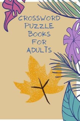 Cover of Crossword Puzzle Books for Adults