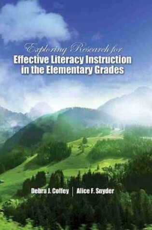 Cover of Exploring Research for Effective Literacy Instruction in the Elementary Grades - eBook