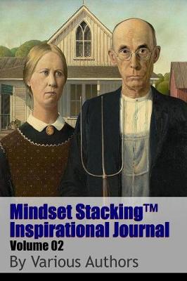 Book cover for Mindset Stackingtm Inspirational Journal Volume02