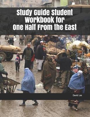 Book cover for Study Guide Student Workbook for One Half from the East