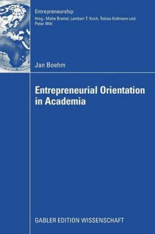 Cover of Entrepreneurial Orientation in Academia