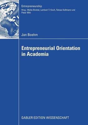 Cover of Entrepreneurial Orientation in Academia